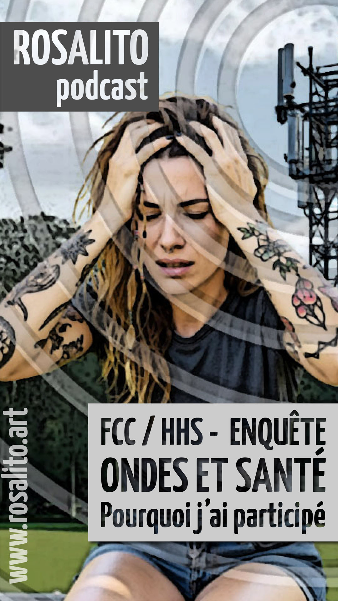 Enquête ONDES ET SANTE - HSS/FCC - Pourquoi j'ai participé